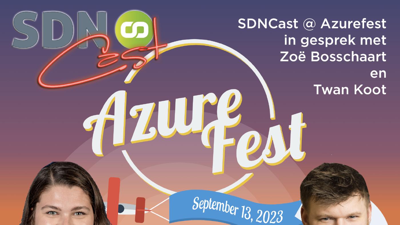 SDN Cast op Azure Fest - Zoë Bosschaart en Twan Koot